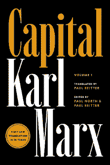 Capital by Karl Marx, translated by Paul Reitter