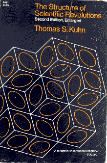 The Structure of Scientific Revolutions by Thomas S. Kuhn